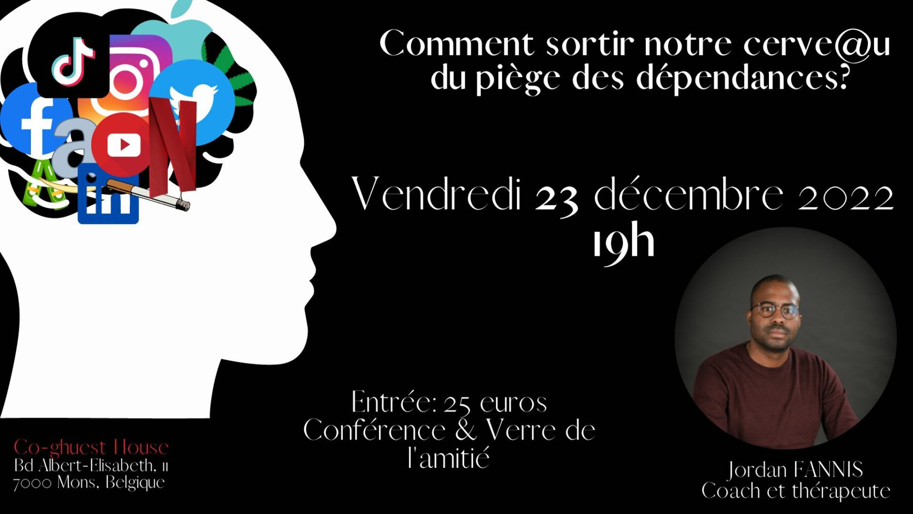 Conférence: Comment sortir notre cerveau du piège des dépendances?
